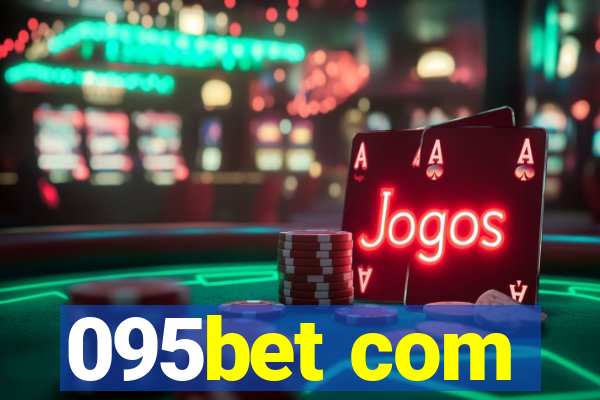 095bet com